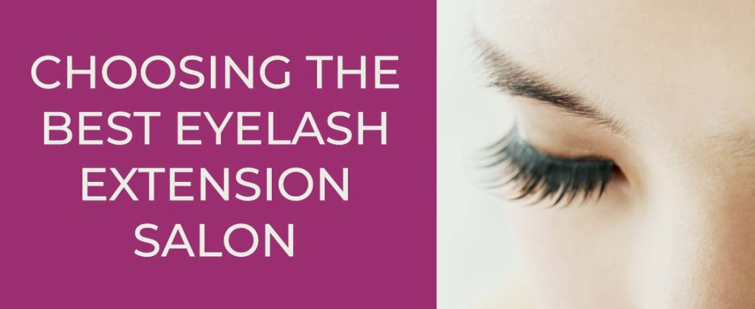 What to Look for in an Eyelash Extension Salon